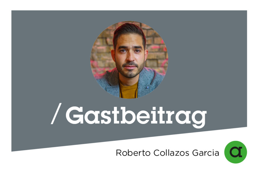asw-header-gastbeitrag_Roberto_Collazos_Garcia
