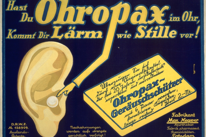 Plakatwerbung_Hast du Ohropax im Ohr um 1928 frei